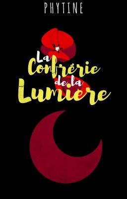 La Confrérie de la Lumière