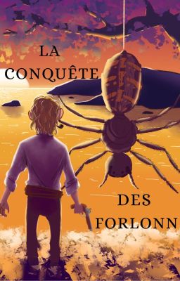 La Conquête des Forlonn