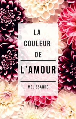 La couleur de l'amour