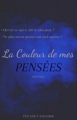 La Couleur de mes Pensées #Beta lecture 