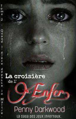 La croisière de l'enfer. Tome 2. [Terminée] 