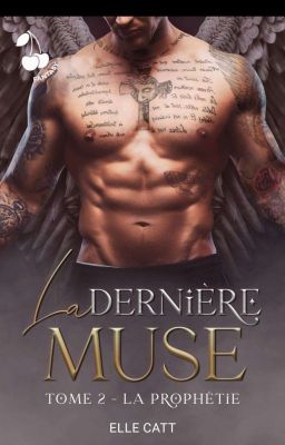 La Dernière Muse Tome 2 [sous contrat chez Cherry Publishing]