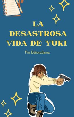 La desastrosa vida de Yuki