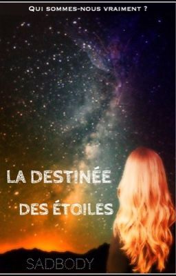 La Destinée des Étoiles