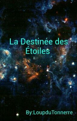 La Destinée des Étoiles 