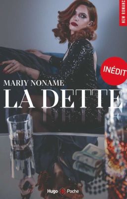 La dette  [Edition Hugo New Romance poche]