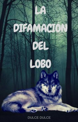 ×La Difamación Del Lobo×