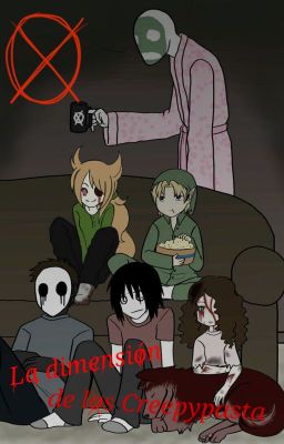 La dimensión de los Creepypasta