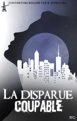 La disparue coupable {terminée}