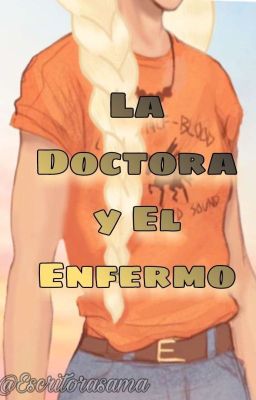 La doctora y el enfermo