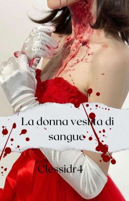 La donna vestita di sangue