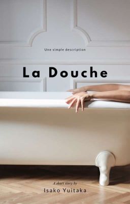 La Douche