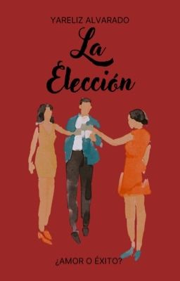 La elección