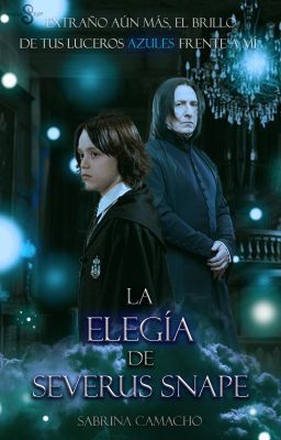 La elegía de Severus Snape (AyA)