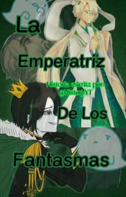 La Emperatriz de los Fantasmas 