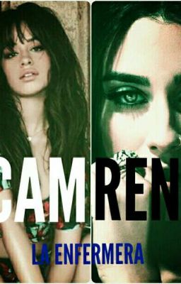 La Enfermera (Camren)