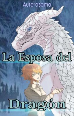 La Esposa del Dragón| [En Edición]