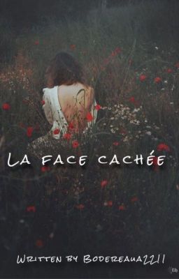 ⚡️La face cachée.⚡️{Terminé}