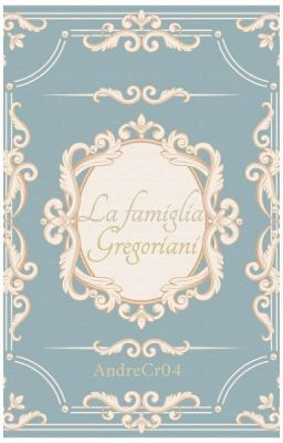 La famiglia Gregoriani