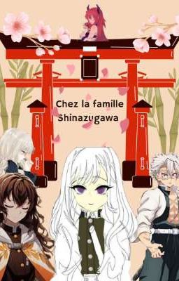 la famille Shinazugawa 