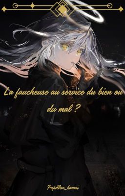 la faucheuse au service du bien ou du mal ? { bungo stray dogs }