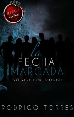 La Fecha Marcada (Libro I) |COMPLETA|