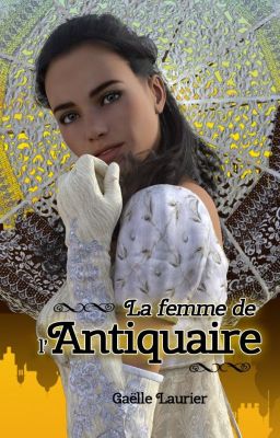 La femme de l'antiquaire