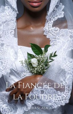 La Fiancée de la Foudre