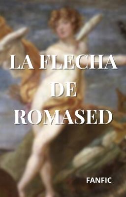 La flecha de Romased