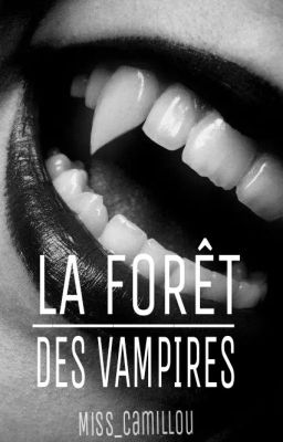 La forêt des vampires