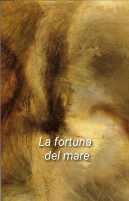 La Fortuna Del Mare