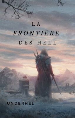 La frontière des Hell