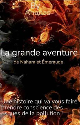 La grande aventure de Nahara et Émeraude