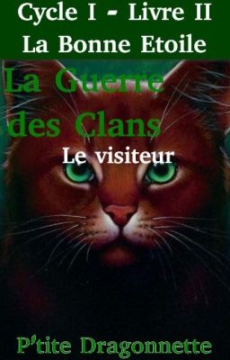 La Guerre Des Clans ~ La Bonne Etoile ~ Cycle I - Livre II