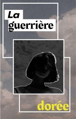 La guerrière dorée