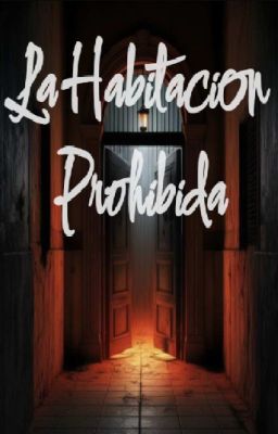 La Habitación Prohibida