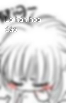 La hán hoa đào