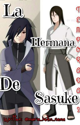 La Hermana De Sasuke 《 Neji Hyuga y Tu 》[ Temporada 3 ]