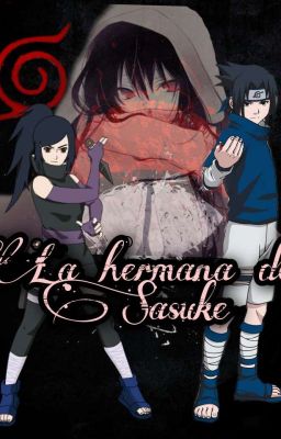 La hermana de Sasuke [T1]