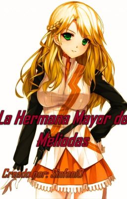 La Hermana mayor de Meliodas