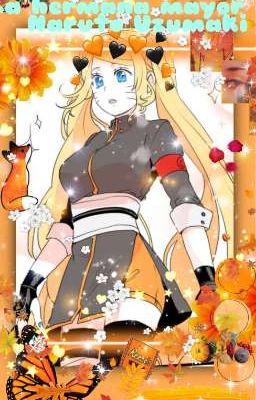 ♥️🦊 la hermana mayor de Naruto Uzumaki 🦊♥️