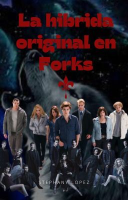 La Hibrida Original  en Forks 