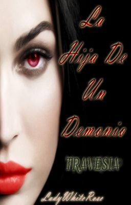 La Hija De un Demonio 