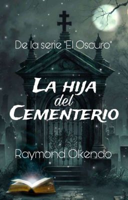 La hija del cementerio [Completa]