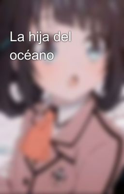 La hija del océano