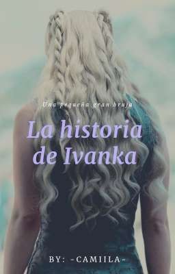 La historia de Ivanka