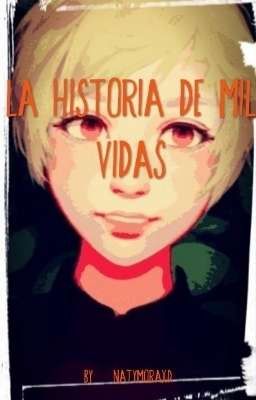 La Historia De Mil Vidas