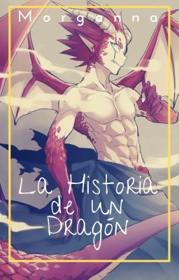 La Historia de un Dragón 「Omegaverse」