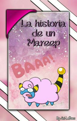 La historia de un Mareep.