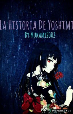 La Historia De Yoshimi. 